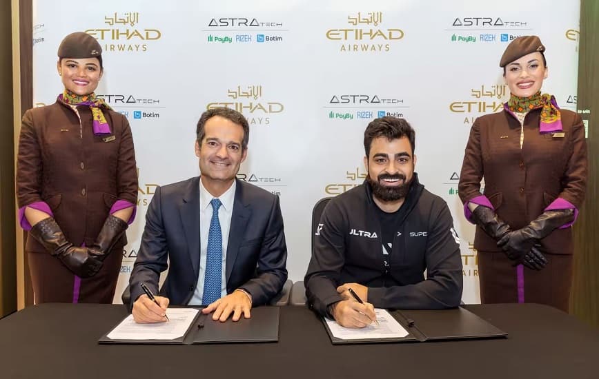 الاتحاد للطيران توقع اتفاقية مع "أسترا تك" لإتاحة خدمة حجز الرحلات الجوية عبر تطبيق "بوتيم"